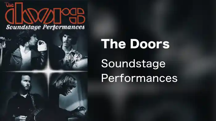 The Doors - Soundstage Performances