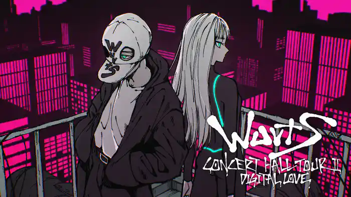 WurtS CONCERT HALL TOUR Ⅱ -DIGITAL LOVE-