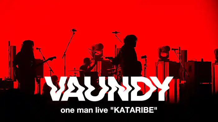 Vaundy one man live "KATARIBE"