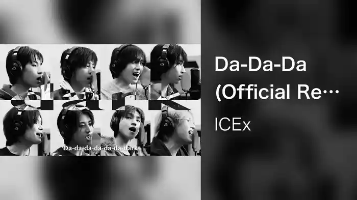 Da-Da-Da (Official Recording Video)