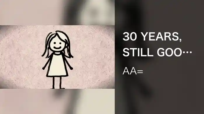 30 YEARS, STILL GOOD GIRL