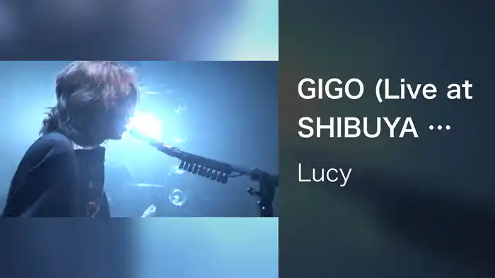 GIGO (Live at SHIBUYA O-EAST 2005/10/30)