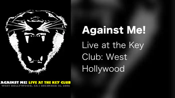 Against Me! - Live at the Key Club: West Hollywood