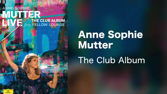Anne Sophie Mutter - The Club Album