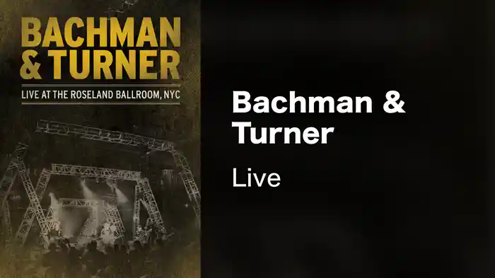 Bachman & Turner - Live