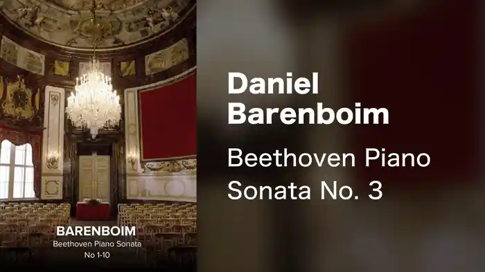 Daniel Barenboim - Beethoven Piano Sonata No. 3