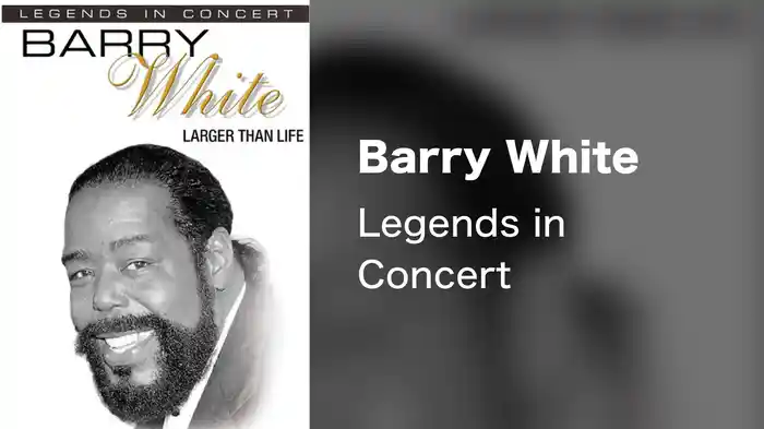 Barry White - Legends in Concert