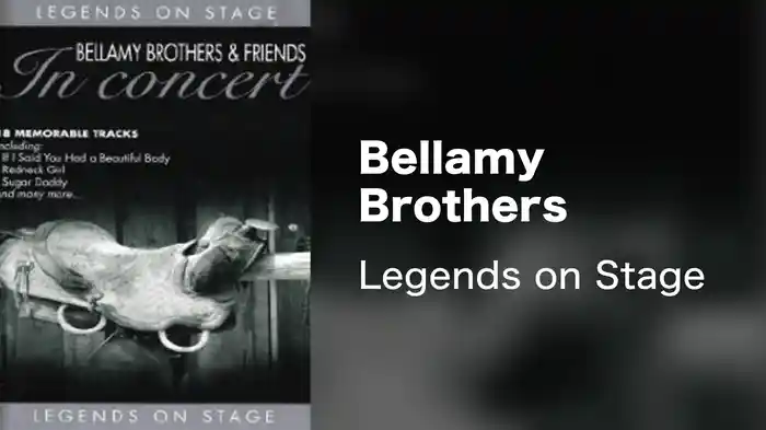 Bellamy Brothers - Legends on Stage