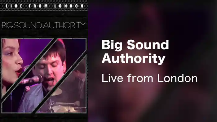 Big Sound Authority - Live from London