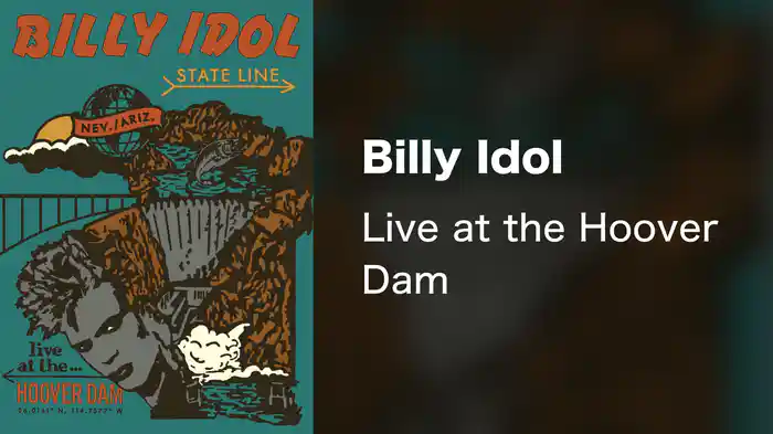 Billy Idol - Live at the Hoover Dam