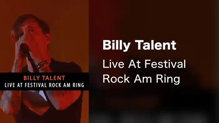 Billy Talent - Live At Festival Rock Am Ring