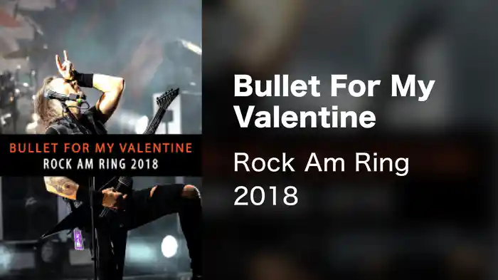 Bullet For My Valentine - Rock Am Ring 2018