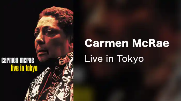 Carmen McRae - Live in Tokyo