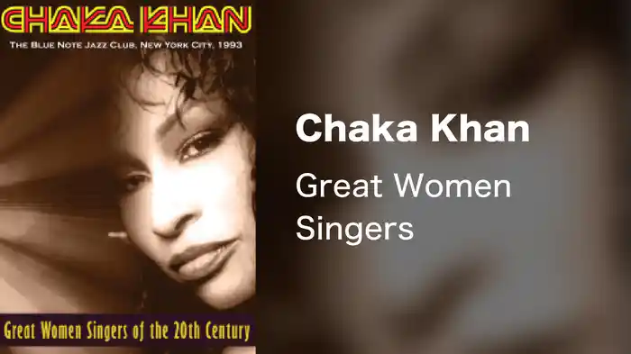 Chaka Khan - Great Women Singers