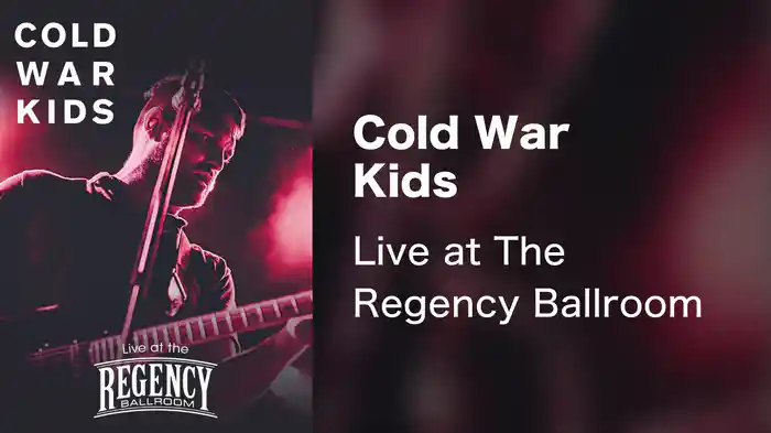 Cold War Kids - Live at The Regency Ballroom