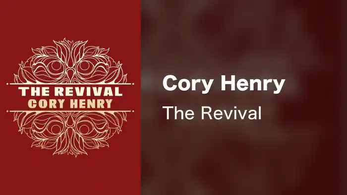 Cory Henry - The Revival