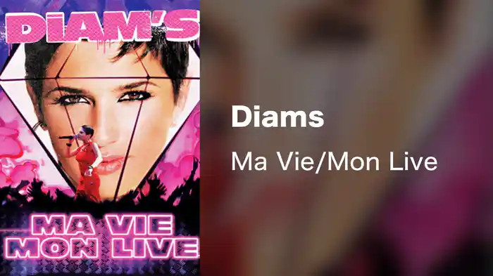 Diams - Ma Vie/Mon Live