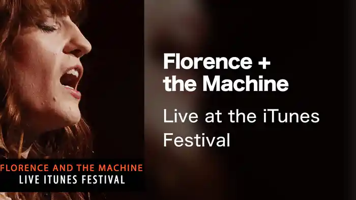 Florence + the Machine - Live at the iTunes Festival