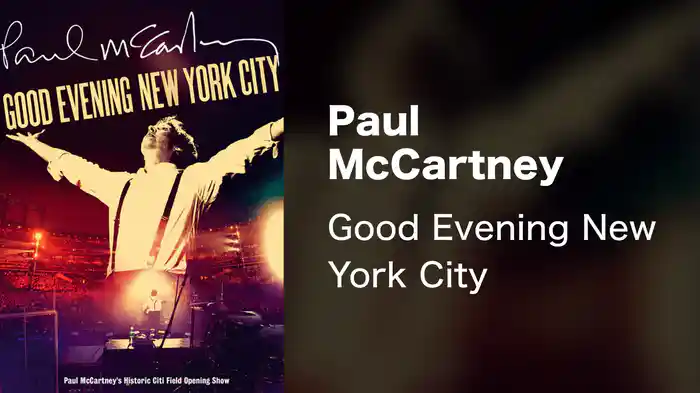 Paul McCartney - Good Evening New York City