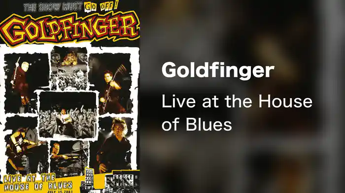 Goldfinger - Live at the House of Blues