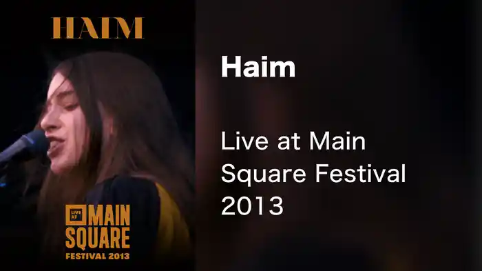 Haim - Live at Main Square Festival 2013