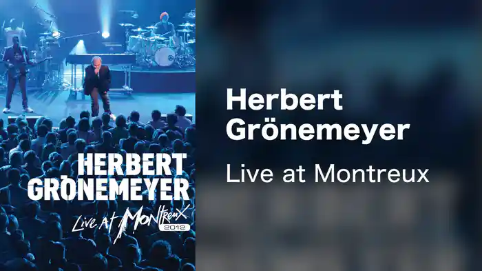Herbert Grönemeyer - Live at Montreux