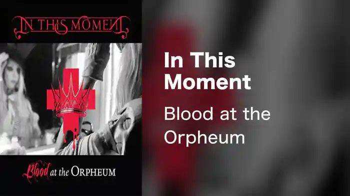 In This Moment - Blood at the Orpheum