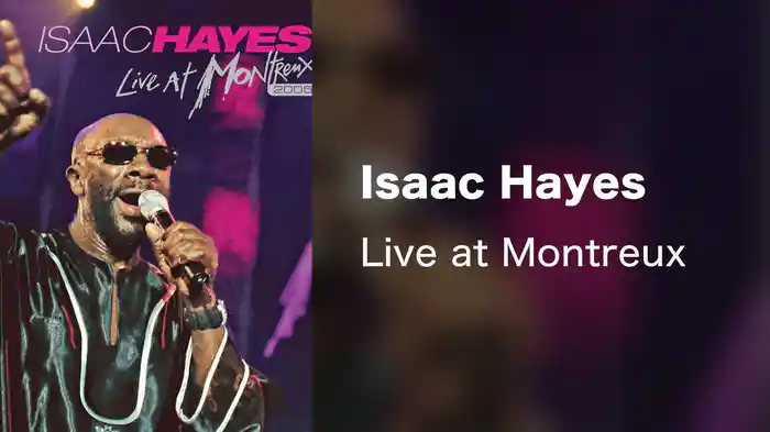 Isaac Hayes - Live at Montreux