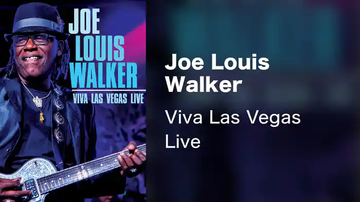 Joe Louis Walker - Viva Las Vegas Live