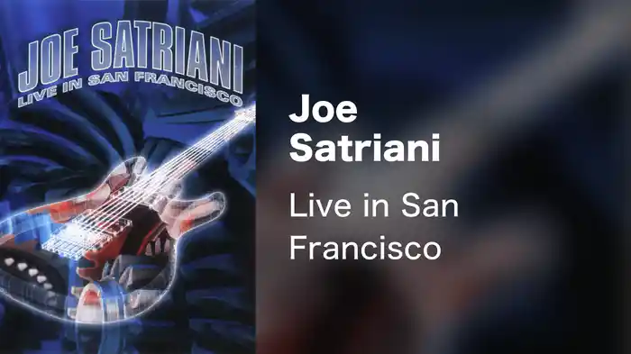 Joe Satriani - Live in San Francisco