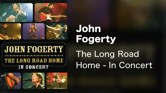 John Fogerty - The Long Road Home - In Concert