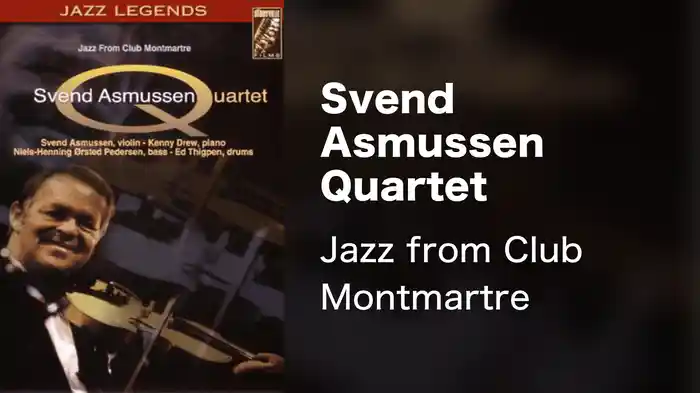 Svend Asmussen Quartet - Jazz from Club Montmartre