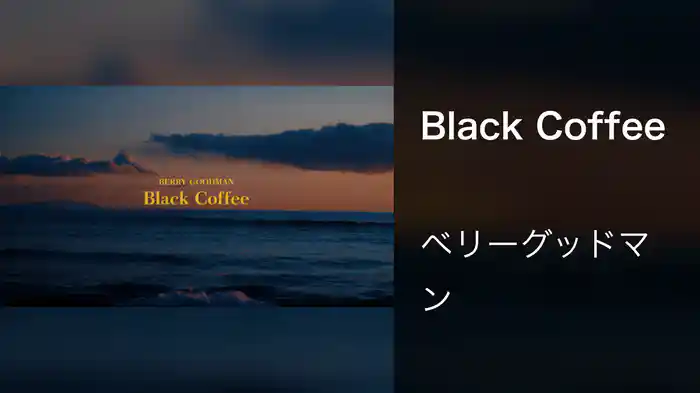 Black Coffee