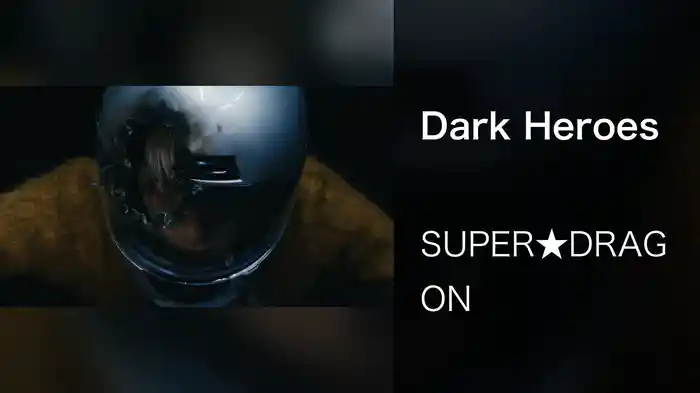 Dark Heroes