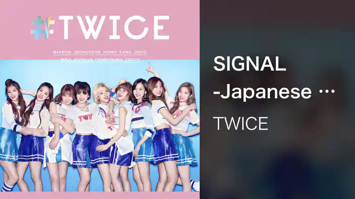 SIGNAL -Japanese ver.-