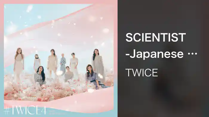 SCIENTIST -Japanese ver.-