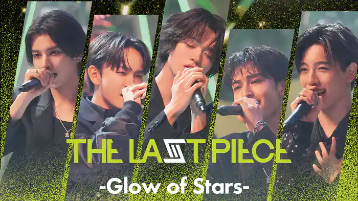 THE LAST PIECE -Glow of Stars-