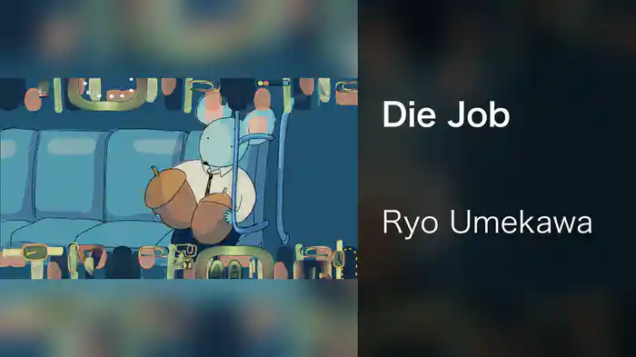 Die Job