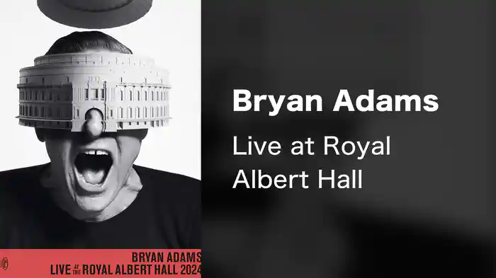 Bryan Adams - Live at Royal Albert Hall