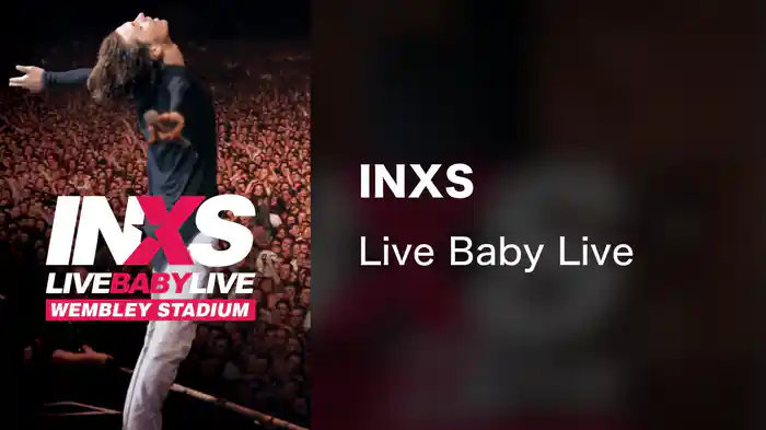 INXS - Live Baby Live