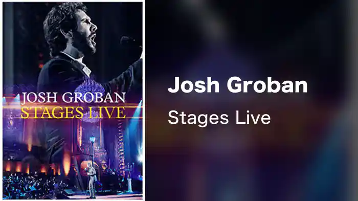 Josh Groban - Stages Live