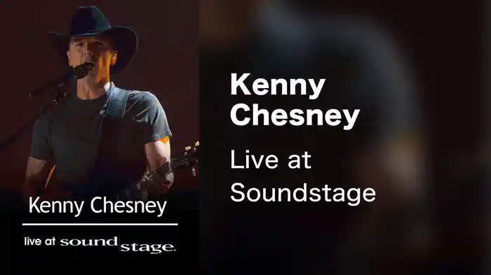 Kenny Chesney - Live at Soundstage