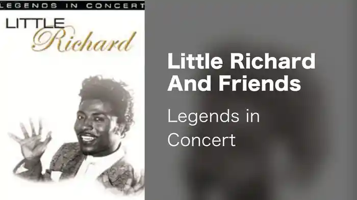 Little Richard And Friends - Legends in Concert