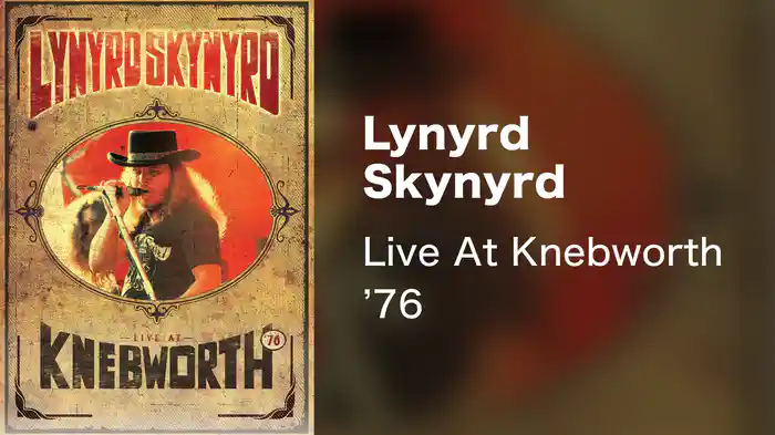 Lynyrd Skynyrd - Live At Knebworth '76