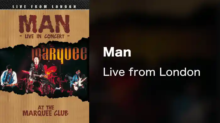 Man - Live from London