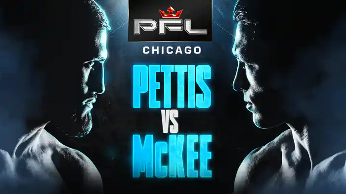 PFL Chicago: Pettis vs. McKee