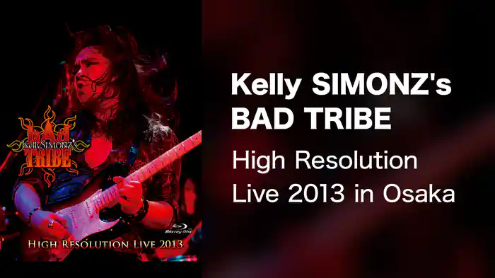 Kelly SIMONZ's BAD TRIBE High Resolution Live 2013 in Osaka