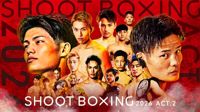 SHOOT BOXING 2026 act.2