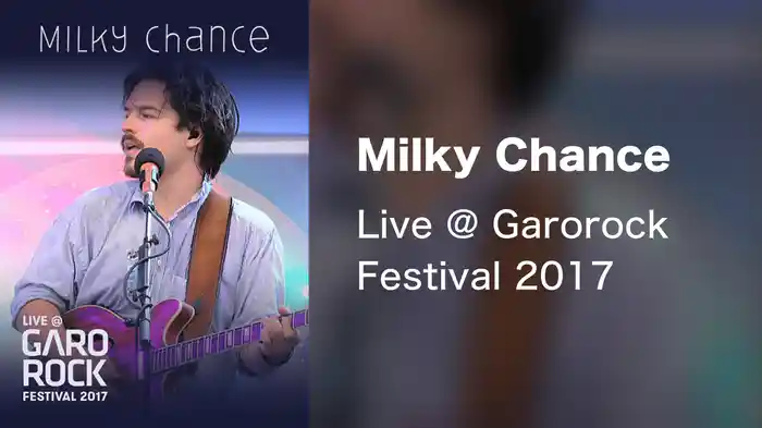 Milky Chance - Live @ Garorock Festival 2017