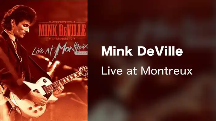 Mink DeVille - Live at Montreux
